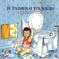 Couverture du livre Je t'aimerai toujours - Camille Jourdy - Robert Munsch - Sheila Mcgraw