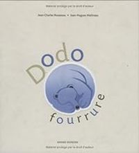 Jean Hugues Malineau - Dodo fourrure