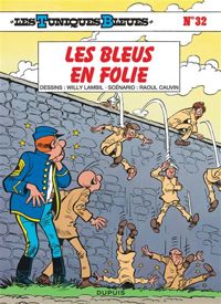 Couverture du livre Les bleus en folie - Raoul Cauvin