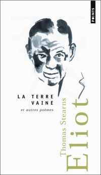 Couverture du livre La terre vaine  - Ts Eliot