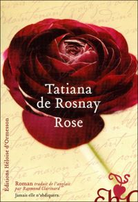 Couverture du livre Rose - Tatiana De Rosnay