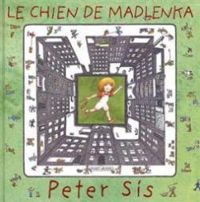 Couverture du livre Le chien de Madlenka - Peter Sis