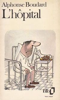 Couverture du livre L'Hôpital - Alphonse Boudard