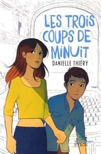 Danielle Thiery - Les trois coups de minuit