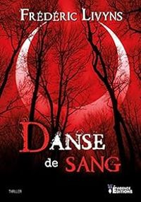 Couverture du livre Danse de sang - Frederic Livyns