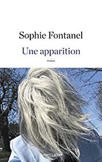 Sophie Fontanel - Une apparition