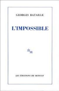 Couverture du livre L'impossible - Georges Bataille