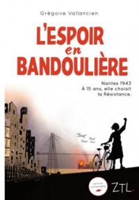 Gregoire Vallancien - L'espoir en bandoulière