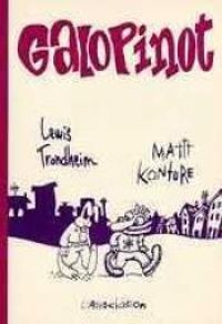 Couverture du livre Galopinot - Lewis Trondheim - Mattt Konture