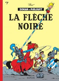 Couverture du livre La flèche noire - Peyo 