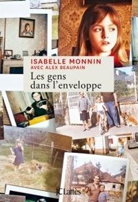 Isabelle Monnin - Les gens dans l'enveloppe 