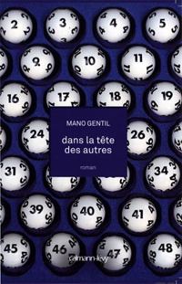 Mano Gentil - Dans la tête des autres