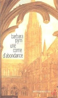 Barbara Pym - Une corne d'abondance