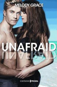 Couverture du livre Unafraid  - Melody Grace