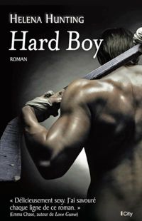 Couverture du livre Hard boy - Helena Hunting