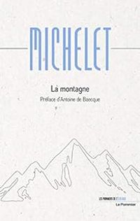 Jules Michelet - La Montagne