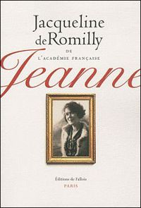 Jacqueline De Romilly - Jeanne