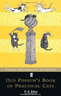 Ts Eliot - Old Possum's Book of Practical Cats