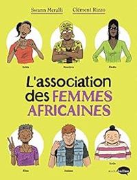 Swann Meralli - L'association des femmes africaines