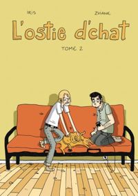 Couverture du livre L' Ostie d'chat T02 - Zviane  - Iris 