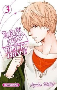 Ayuko Hatta - Wolf Girl & Black Prince - tome 03 