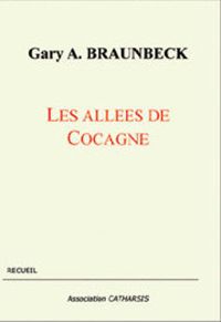 Couverture du livre Les Allées de Cocagne - Gary A Braunbeck