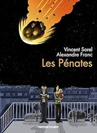 Couverture du livre Les Pénates - Alexandre Franc - Vincent Sorel