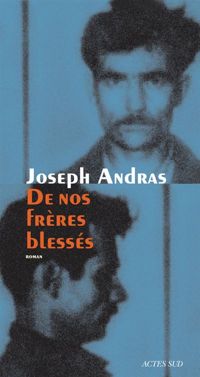 Couverture du livre De nos frères blessés  - Joseph Andras