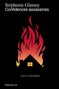 Stephanie Glassey - Confidences assassines