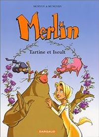 Couverture du livre Tartine et Iseult - Joann Sfar - Jose Luis Munuera