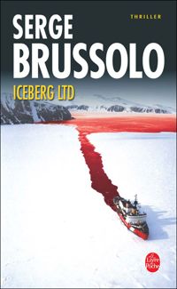 Couverture du livre Iceberg ltd - Serge Brussolo