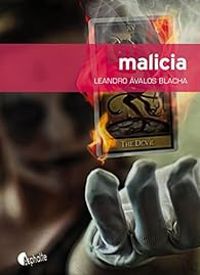 Leandro Avalos Blacha - Malicia