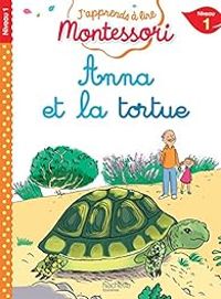 Charlotte Jouenne - Gwenalle Doumont - Anna et la tortue