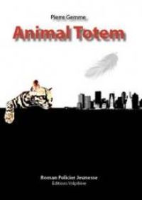 Couverture du livre Animal Totem - Pierre Gemme