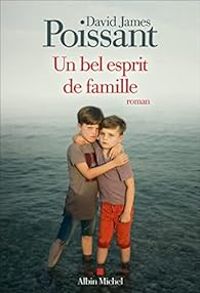 David James Poissant - Un bel esprit de famille