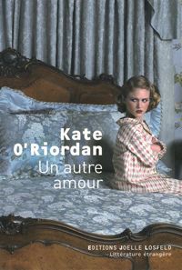 Kate O'riordan - Un autre amour