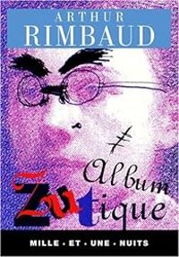 Couverture du livre Album Zutique - Arthur Rimbaud