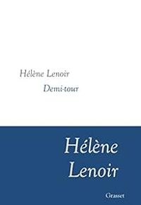 Helene Lenoir - Demi-tour