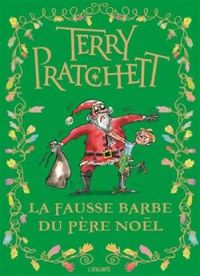 Terry Pratchett - La fausse barbe du Père Noël