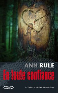 Couverture du livre En toute confiance - Ann Rule