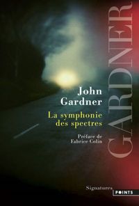 John Gardner - La Symphonie des spectres