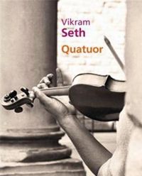 Vikram Seth - Quatuor