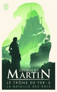 Couverture du livre La bataille des rois - George Rr Martin