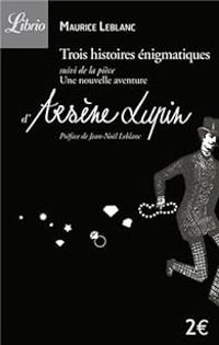 Couverture du livre Arsène Lupin  - Maurice Leblanc