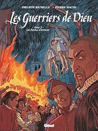 Couverture du livre Les pendus d'Amboise - Philippe Richelle - Pierre Wachs