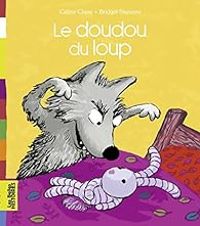 Celine Claire - Le doudou du loup