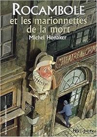 Michel Honaker - Rocambole et les marionnettes de la mort