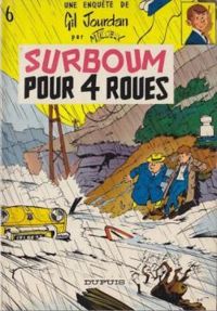 Couverture du livre Surboum pour 4 roues - Maurice Tillieux