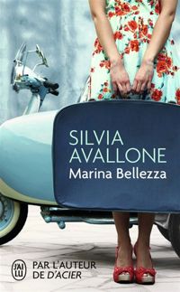 Silvia Avallone - Marina Bellezza