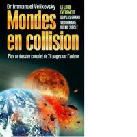 Immanuel Velikovsky - Mondes en collision 